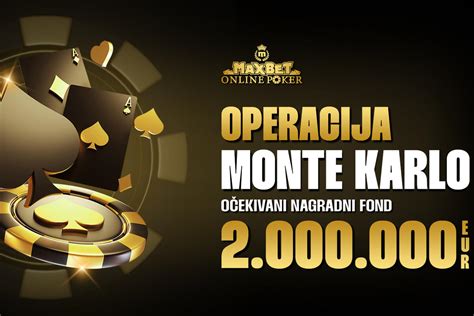 “Operacija Monte Karlo“ – MaxBet vas vodi u najluksuzniji svet .